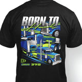 T-shirt "Born to Haul" in Black