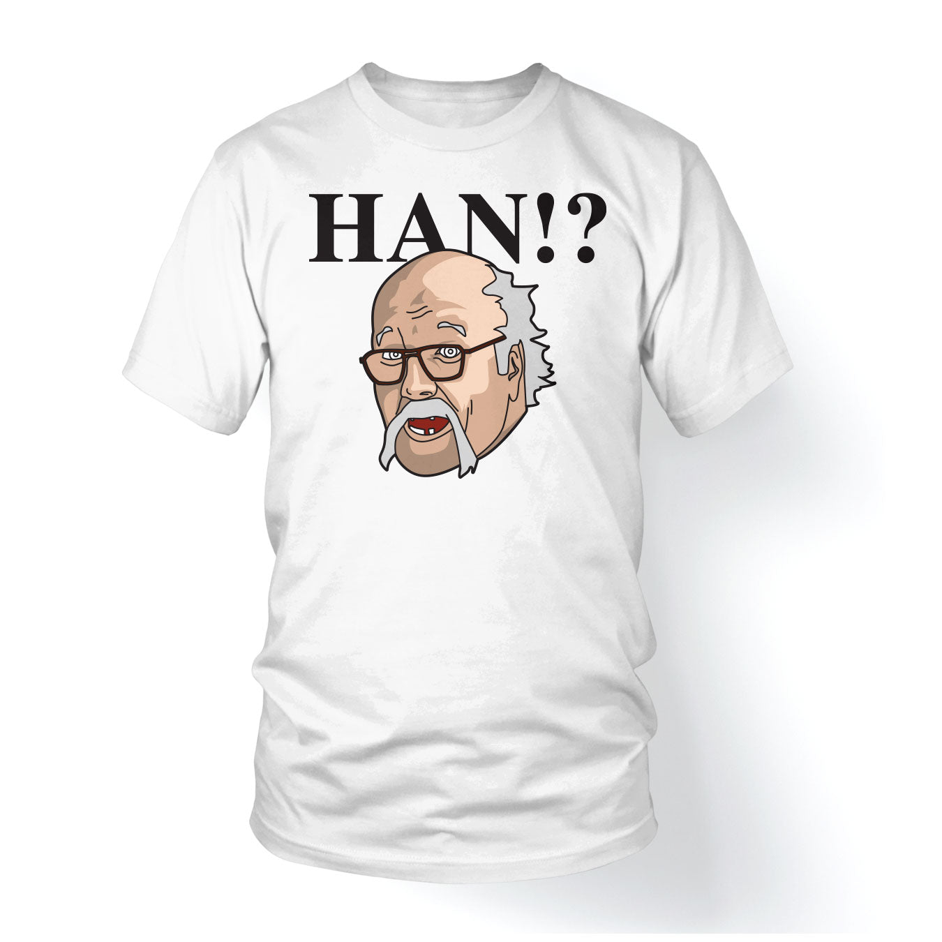 T-Shirt Han?!