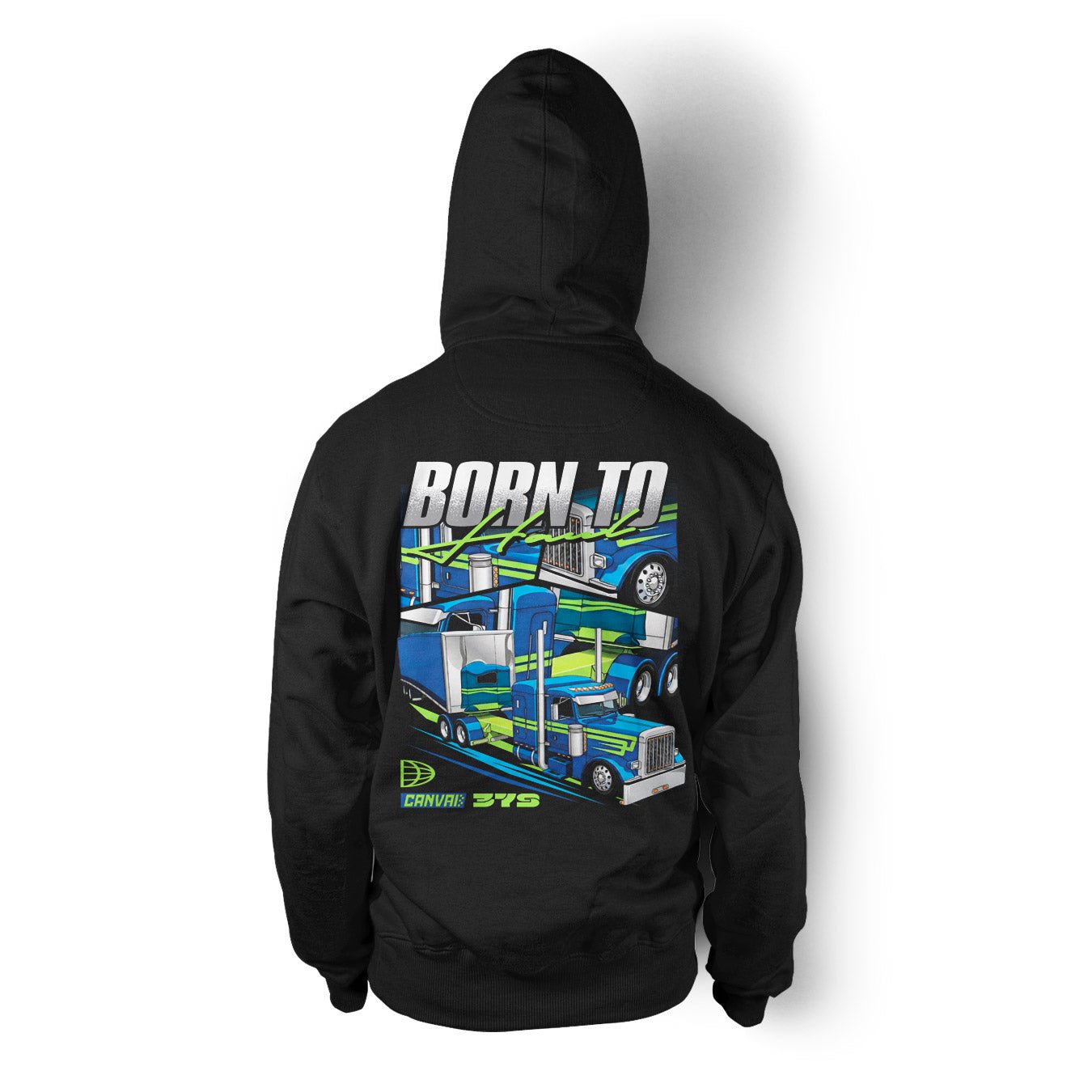 Unisex Hoodie "Born to Haul" in Black - Canvai